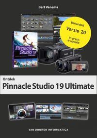 Ontdek Pinnacle Studio 19 & 20 door Bert Venema