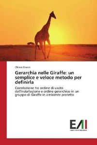 Gerarchia nelle Giraffe: un semp