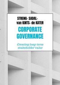 Corporate Governance door Dennis Sadal