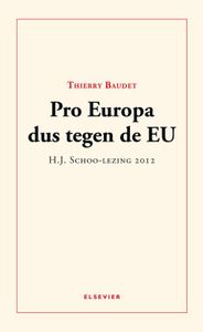 Pro Europa dus tegen de EU door Thierry Baudet