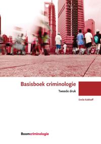 Boom studieboeken criminologie: Basisboek criminologie