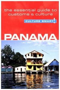 Culture Smart! Panama