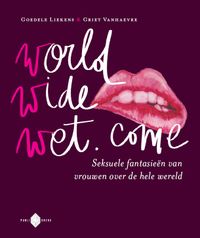Worldwidewet.come door Goedele Liekens & Griet Vanhaevre