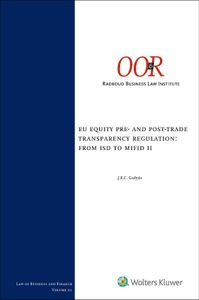 EU Equity pre- and post-trade transparency regulation: from ISD to MiFID II