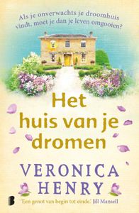 Het huis van je dromen door Veronica Henry