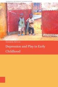 Depression and Play in Early Childhood door Annemieke Mol Lous