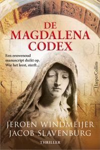 De Magdalenacodex door Jeroen Windmeijer & Jacob Slavenburg