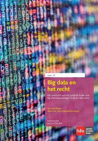 Monografieen Recht en Informatietechnologie: Big data en het recht