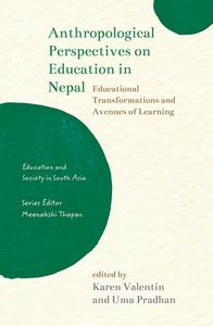 Anthropological Perspectives on Education in Nepal