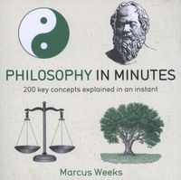 In Minutes: Philosophy