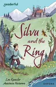 Readerful Independent Library: Oxford Reading Level 17: Silvu and the Ring