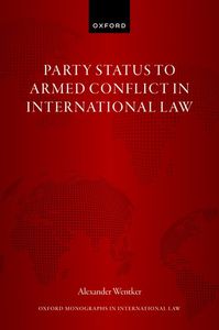 Party Status to Armed Conflict in International Law