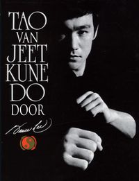 Tao van Jeet Kune Do door Bruce Lee