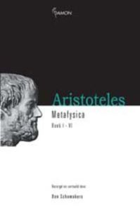 Aristoteles - Metafysica: De kern van het zijnde