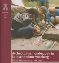 Archeologisch onderzoek in Leidschendam-Voorburg