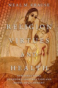 Religion, Virtues, and Health