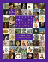 Nederland in de Middeleeuwen door Jan J.B. Kuipers & Goffe Jensma & Oebele Vries