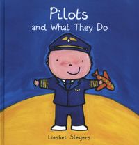 Pilots and what they do