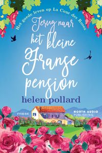 Terug naar het kleine Franse pension door Helen Pollard