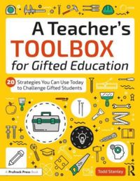 A Teacher's Toolbox for Gifted Education