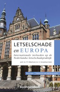 Groningen Centre for Law and Governance: Letselschade en Europa