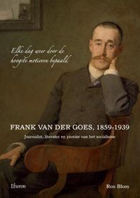 Frank van der Goes, 1859-1939