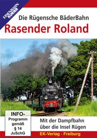 Die Rügensche BäderBahn Rasender Roland