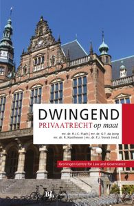 Groningen Centre for Law and Governance: Dwingend privaatrecht op maat