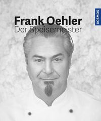 Oehler, F: Speisemeister
