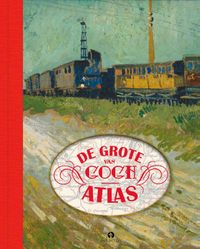 De Grote Van Gogh Atlas + 2 DVD's van de tv-serie Krabbé zoekt Van Gogh. door René van Blerk & Nienke Denekamp & Teio Meedendorp