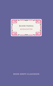 Grote klassieken Gedachten door Blaise Pascal