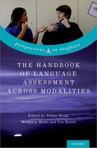 The Handbook of Language Assessment Across Modalities