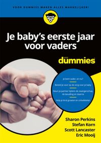 Voor Dummies: Je baby's eerste jaar voor vaders