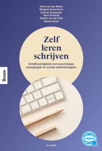 Zelf leren schrijven door Marike Polak & Henk Schmidt & Estella van der Wal & Margriet Ackermann & Henk van der Molen & Eveline Osseweijer