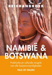 Reishandboek Namibië en Botswana