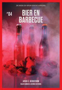 De Bier en Spijs Encyclopedie: Bier en Barbecue