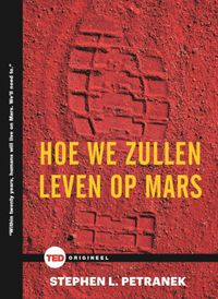 TED-boeken: Hoe we zullen leven op Mars