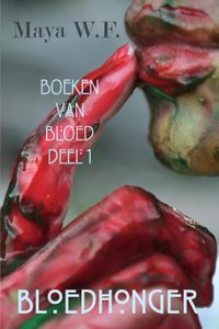 Boeken van Bloed: Bloedhonger