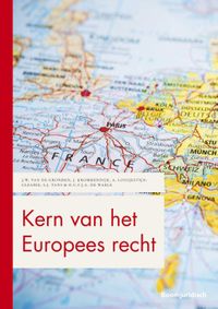 Boom Juridische studieboeken: Kern van het Europees recht