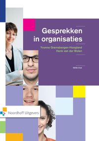 Gesprekken in organisaties door Yvonne Gramsbergen-Hoogland & Henk T. van der Molen