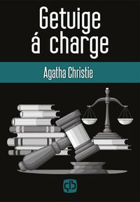 Getuige á charge door Agatha Christie