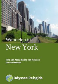 Wandelen in New York door Irina van Aalst & Jan van Weesep & Rianne van Melik