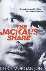 The Ben Webster Spy Series: The Jackal's Share