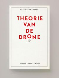 Theorie van de Drone door Gregoire Chamayou