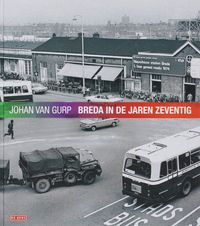 Breda in de jaren zeventig