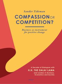 Compassion or competition? door Sander G. Tideman