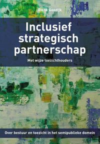 Inclusief strategisch partnerschap door Rienk Goodijk