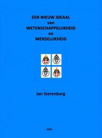 Een nieuw ideaal van wetenschappelijkheid en menselijkheid door Jan Sterenborg