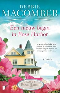 Rose Harbor: Een nieuw begin in Rose Harbor