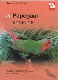 Over Dieren: De Papegaai amadine